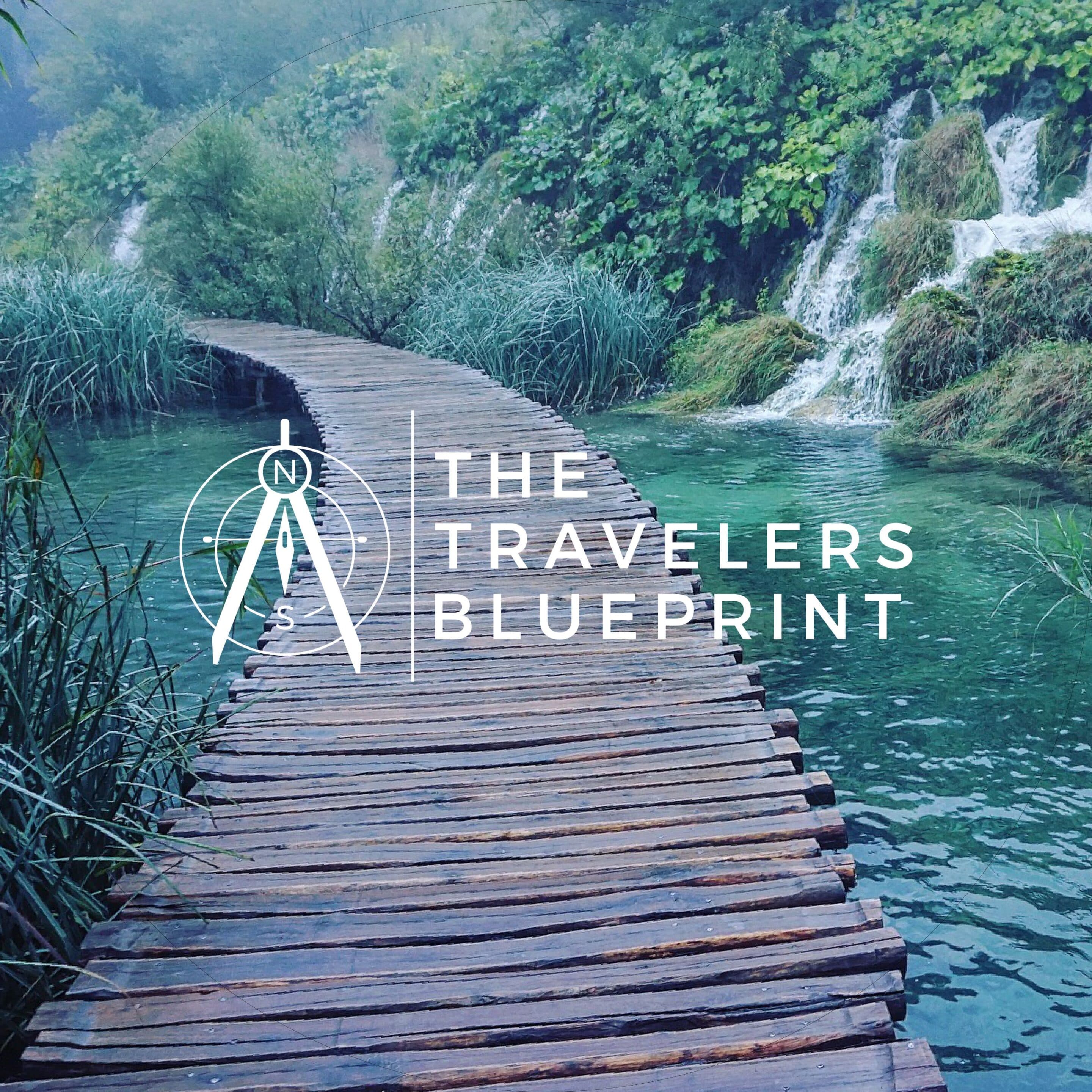 Traveler’s Blueprint Podcast